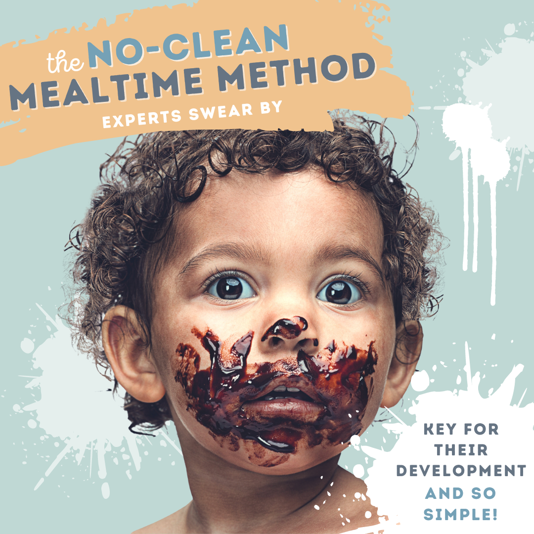 Messy toddler with chocolate on their face, illustrating the no-clean mealtime method.