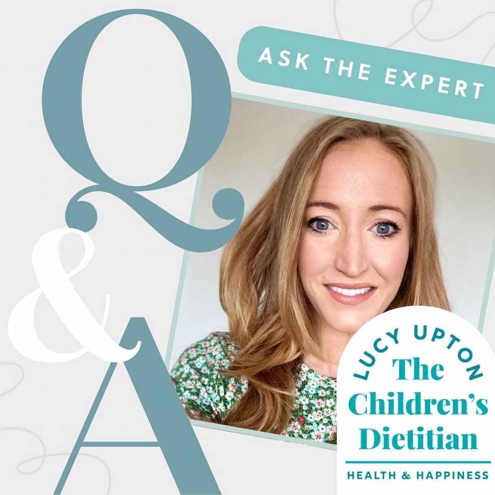 Lucy Upton, The Children's Dietitian, smiling in a green floral top, next to large Q&A text.