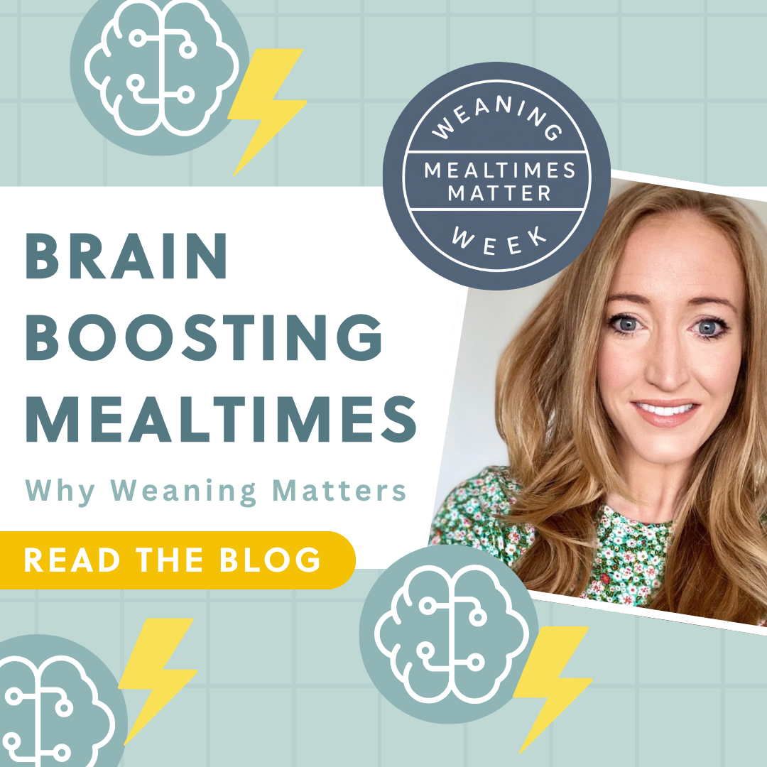 Woman smiling next to "Brain Boosting Mealtimes" text and "Weaning Mealtimes Matter Week" logo.
